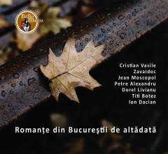Romante din Bucurestii de altadata - CD