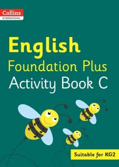 Coperta cărții Collins International English Foundation Plus Activity Book C