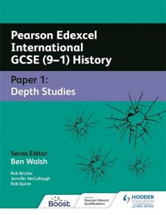 Coperta cărții Pearson Edexcel International GCSE (9-1) History: Paper 1 Depth Studies
