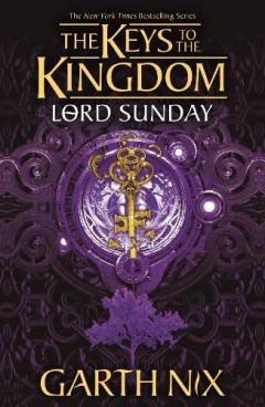 Lord Sunday: Keys to the Kingdom 7