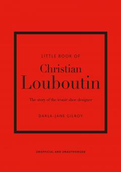 Little Book of Christian Louboutin