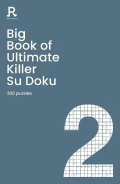 Coperta cărții Big Book of Ultimate Killer Su Doku Book 2