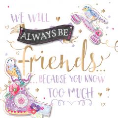 Felicitare - You Know Too Much