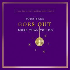 Felicitare - Your Back Goes Out