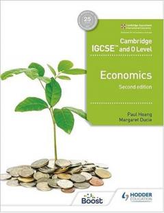 Cambridge IGCSE and O Level Economics