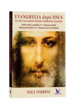 Evanghelia dupa Iisus Paul Ferrini
