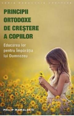 Principii ortodoxe de crestere a copiilor