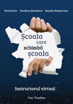 Scoala care schimba scoala