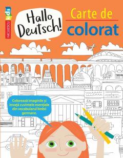 Carte de colorat - Hallo Deutsch! Editie Bilingva