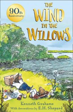 Wind in the Willows - 90th anniversary gift edition