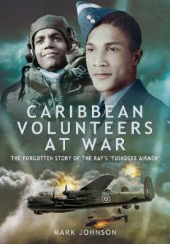 Coperta cărții CARIBBEAN VOLUNTEERS AT WAR