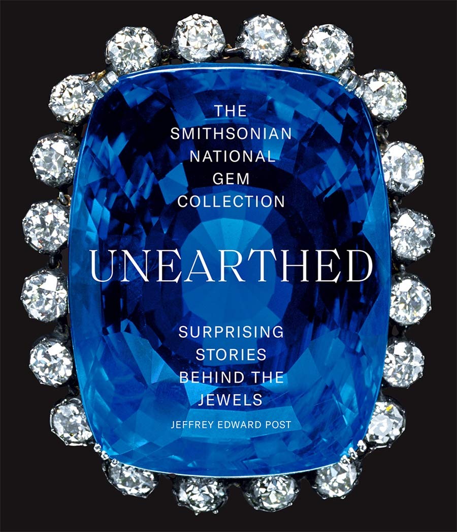 The Smithsonian National Gem Collection-Unearthed