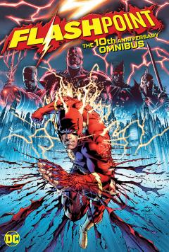 Flashpoint - The 10th Anniversary Omnibus