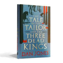 The Tale of the Tailor and the Three Dead Kings