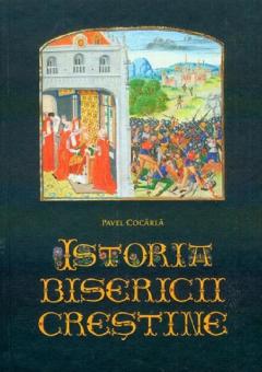 Istoria Bisericii Crestine