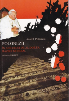 Polonezii in anii celui de-al doilea razboi mondial. Istoria politica