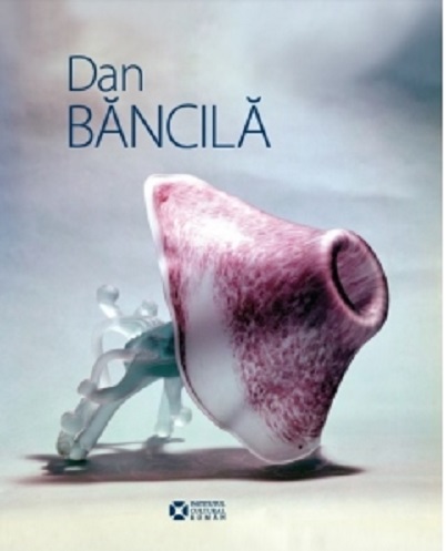 Album bilingv cu selectii din opera artistului Dan Bancila