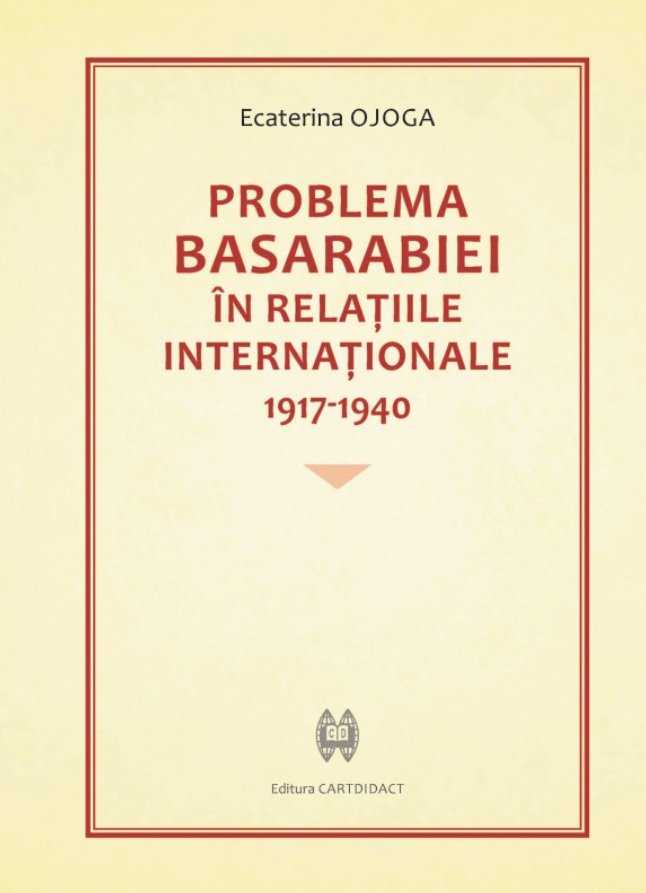 Problema Basarabiei in relatiile internationale 1917-1940