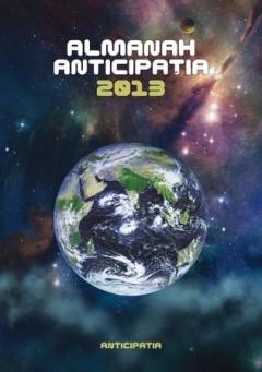 Almanah Anticipatie 2013