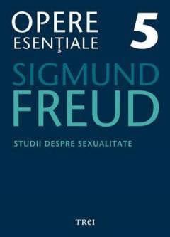 Opere 5. Studii despre sexualitate