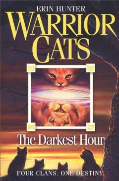 The Darkest Hour - Warrior Cats 6