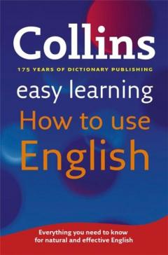 Collins Easy Learning English - Easy Learning How to Use English