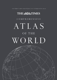 The Times Atlas of the World: Comprehensive Edition