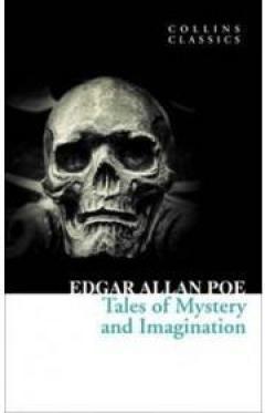 Tales of Mystery and Imagination Edgar Allan Poe
