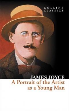 A Portrait Of The Artist As A Young Man James Joyce