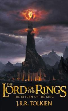The Lord of the Rings vol. 3: The Return of the King J.R.R. Tolkien