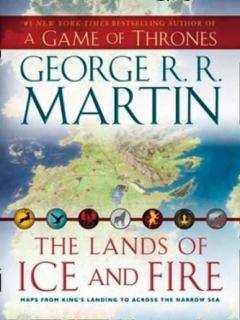The Lands of Ice and Fire