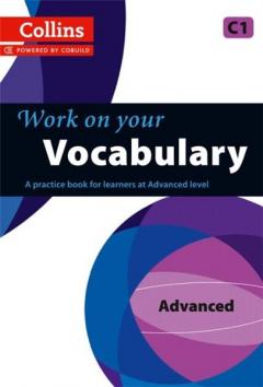 Collins Work on Your... - Vocabulary C1
