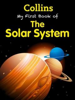 My First Book of the Solar System Collins