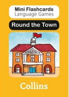 Collins Mini Flashcards Language Games - Round the Town