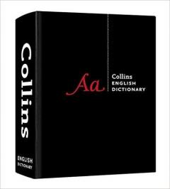 Collins English Dictionary: Complete and Unabridged