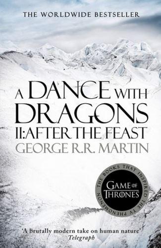A Dance With Dragons. Part 2: After the Feast 