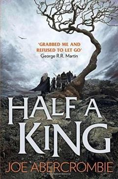 Half a King - Shattered Sea Vol. 1