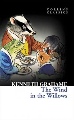 The Wind In The Willows Kenneth Grahame