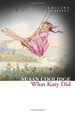 What Katy Did Susan Coolidge