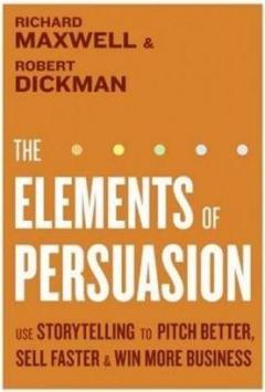 The Elements of Persuasion