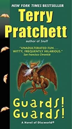 Guards! Guards! Terry Pratchett