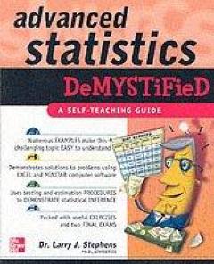 Advanced Statistics Demystified