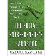 The Social Entrepreneur&#039;s Handbook