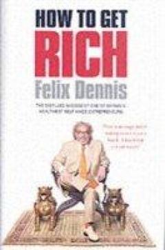 How To Get Rich