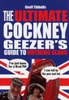 The Ultimate Cockney Geezer&#039;s Guide To Rhyming Slang
