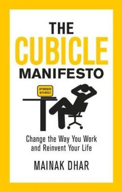 The Cubicle Manifesto
