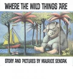 Where the Wild Things Are