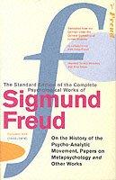 The Complete Psychological Works Of Sigmund Freud - &#039;&#039;on The History Of The Post Psychoanalytic Movement&#039;&#039;, &#039;&#039;papers On Metapsychology&#039;&#039; And Other Works