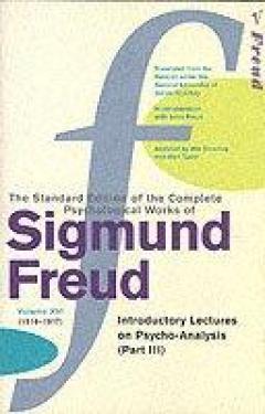 The Complete Psychological Works Of Sigmund Freud - ''introductory Letters On Psycho-analysis'', Part 3