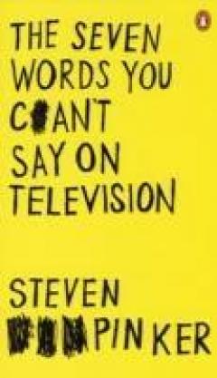 The Seven Words You Can't Say On Television